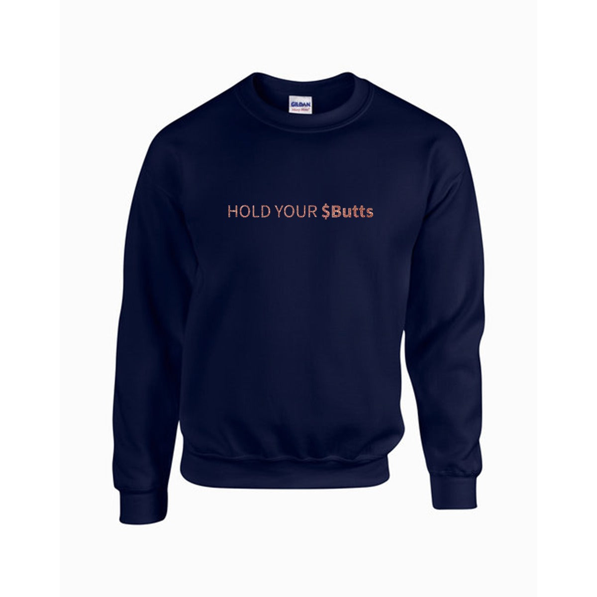 Men's Sweatshirt For $BUTTS