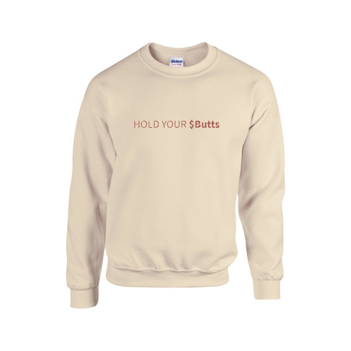 Men's Sweatshirt For $BUTTS